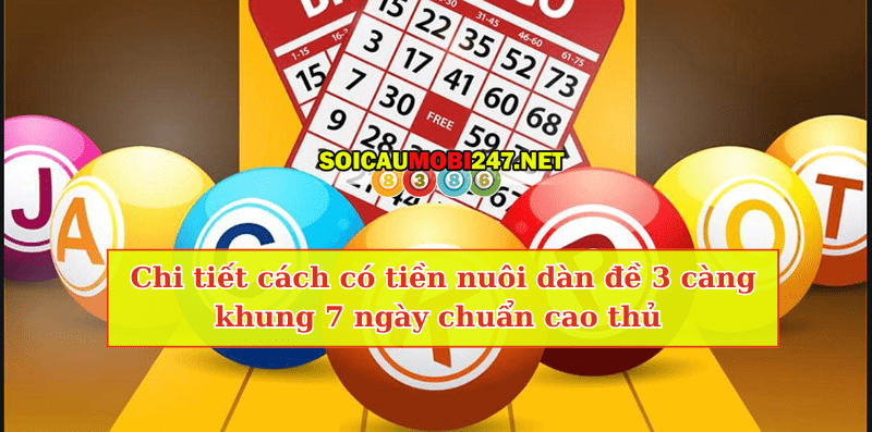 Cách vào tiền nuôi 3 càng khung 7 ngày