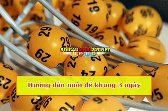 Hướng dẫn nuôi đề khung 3 ngày