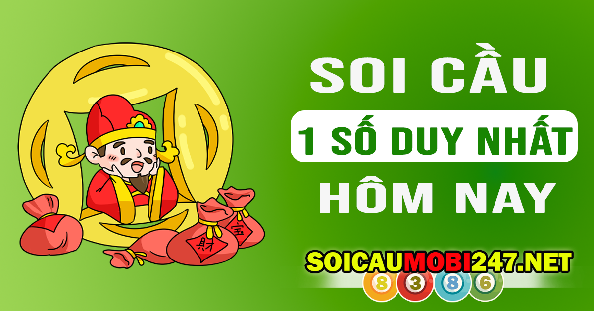 Soi cầu 1 số duy nhất